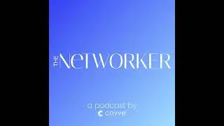 The Networker Podcast - Edition #66