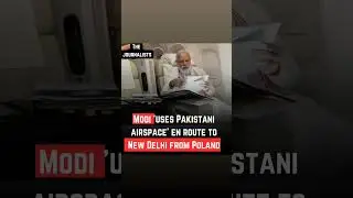 Modi Uses Pakistani Airspace on Return from Poland!