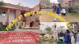 FOOLING AT WHITE COAT CEREMONY DAY || PART 1 || KHYBER MEDICAL COLLEGE || 99th VLOG 🔱