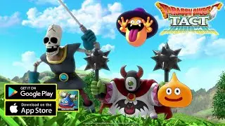 DRAGON QUEST TACT Gameplay/APK/First Look/New Mobile Game