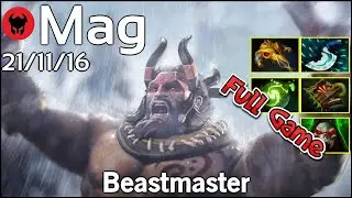 Mag plays Beastmaster!!! Dota 2 Full Game 7.20