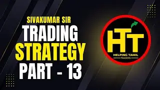 Last Month Week Same Day OHLC Next Day By Siva Kumar Sir | Helping Tamil Traders