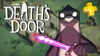 DEATH'S DOOR Is an Amazing Souls-Like Game (PS Plus August 2023)