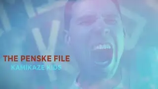 The Penske File - Kamikaze Kids (Official Video)