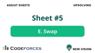Problem E &ndash; swap (Assiut Sheet 5 | C++)
