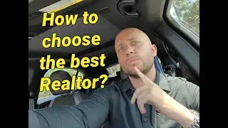 How to choose the best Realtor? (Naples Florida)