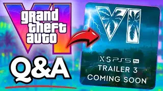 GTA VI: TRAILER 3, Map Size & MORE! | Your Questions Answered!