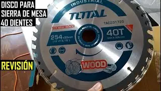 DISCO PARA MADERA | TOTAL | REVISI&Oacute;N Y PRUEBAS