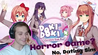 PHYCOLOGICAL HORROR GAME? NO THIS IS A DATING SIMULATOR! [Doki Doki Literature Club!] -w/Wyeth