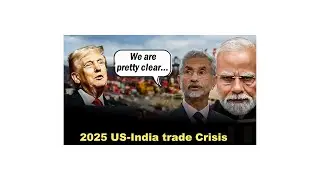 2025 US- India Trade Crisis