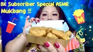 8K SUBSCRIBER SPECIAL: EATING McDONALD&rsquo;s CHICKEN NUGGETS, FRIES AND DRINKING A COCA~COLA 🍗🍟🥤😃🎉