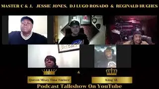 Master C & J ft  Reginald Hughes on the Queen Missy Turner & King AL Podcast Talkshow Sept 2021