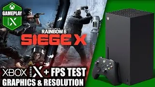 Rainbow Six Siege X - Xbox Series X Gameplay + FPS Test