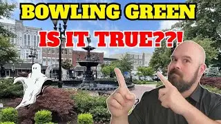 UNPACKING BOWLING GREEN KENTUCKY :  MYTHS AND RUMORS 