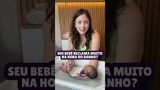 BANHO DO BEB&Ecirc; | DICA PARA UM BANHO CALMO