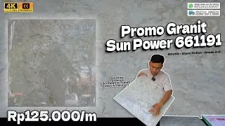 PROMO GRANIT SUN POWER 661191 || 60x60 - MOTIF MARMER RANDOM - GLAZE POLISH - KW 1 - Rp125.000/M