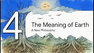 The Meaning of Earth: The Sage On the Mountain