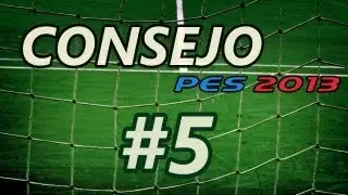 LMO PES 2013 | CONSEJO (V): 