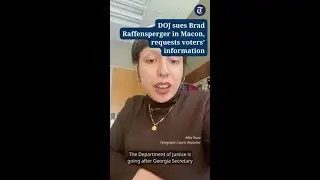 DOJ sues Brad Raffensperger in Macon, requests voters' information