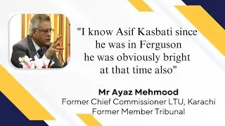 Mr Ayaz Mehmood (Ex-Tribunal Member) Best Wishes for His New Tax Consultancy Venture