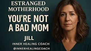You Were Not a Bad Mother