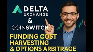 Profit from Funding Cost Harvesting & Options Arbitrage | Delta & CoinSwitch Explained