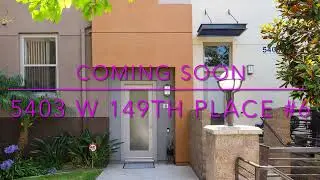 5403 W 149th Pl, #6 Hawthorne, CA 90250  Coming Soon
