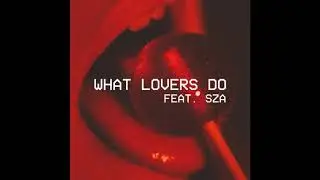 What Lovers Do[HQ-flac] - Maroon5 ft. SZA