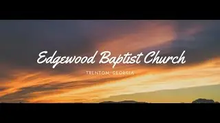 2026&mdash;A Year To Rebuild  | Edgewood Baptist Church | Pastor Jim Lilley