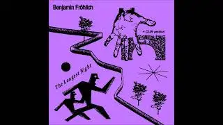 Benjamin Fr&ouml;hlich - The Longest Night [PLEASURE01]
