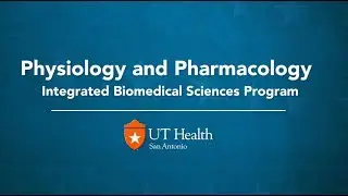 Physiology and Pharmacology Discipline of the Integrated Biomedical Sciences PhD Program