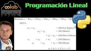 Programación Lineal con Python (Google Colab)