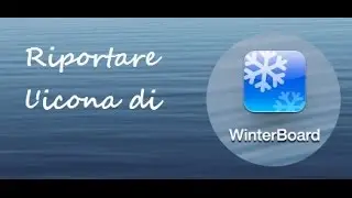 Come riportare l'icona di WinterBoard sulla SpringBoard!