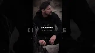 I Don't Care 😑 Motivational Video #motivation #shorts #reels