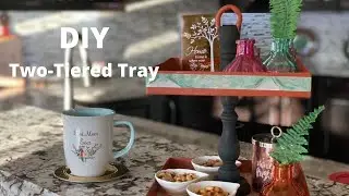 DIY Two Tiered Tray