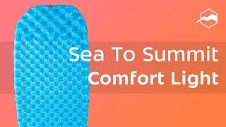 Коврик самонадувающийся Sea to Summit Comfort Light. Обзор