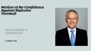 No Confidence Motion Against Malcolm Turnbull (2018)