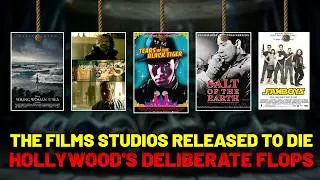 The Films Studios Released to Die: Hollywood's Deliberate Flops