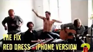 BTV2 - MUSIC VIDEO - The Fix - Red Dress - iPhone version (Official Music Video)