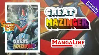 GREAT MAZINGER DE MANGALINE MX - RESEÑA