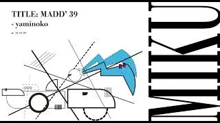 MADD-39 [MIKU]