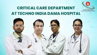 24/7 Critical Care Services | Techno India Dama Hospital