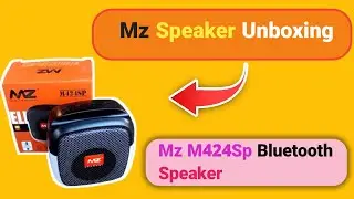 Mz Speaker Unboxing || Mz M424Sp Bluetooth Speaker