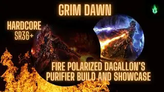 [1.2] [HC] Polarized Dagallon's Fire Purifier Showcase and Build Guide