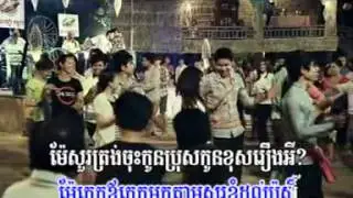 Town VCD Vol 26 - Oy Propun Ci Seang Oy Neang Ci Sup - Peak Mi [Official MV]