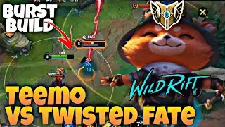 TEEMO VS TWISTED FATE MID | Wild Rift Teemo Build & Runes