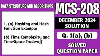 P1- 1(a), (b) | MCS208 Dec 24 Solution | MCS 208 Solved Question Paper | MCS208 Important Questions