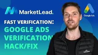 🥹 Google Ads Verification Workaround/Hack/Fix [AUSTRALIA ONLY]