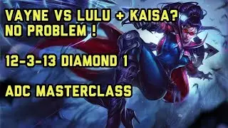CHALLENGER VAYNE ADC AMAZING GAMEPLAY || MUSIC VIDEO || LULU COUNTER || WILD RIFT