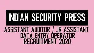 India Security Press Vacancy 2020 | India Security Press Recruitment 2020 | Exam Pattern | Imp Date